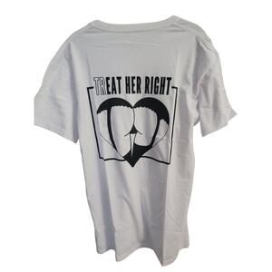 'Treat Her Right' Men's White Short Sleeve Crew Neck T-Shirt Size M